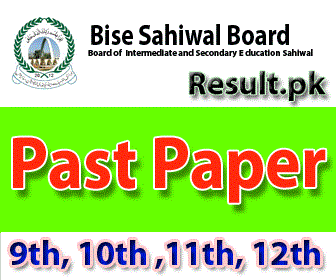 bisesahiwal Past Paper 2024 class 10th, 9th, 11th, SSC, 12th, HSSC, FSC, FA, Inter, Matric, Intermediate, SSC Part 1, SSC Part 2, Inter Part 1, Inter part 2, 1st year, 2nd year, ICS, ICOM