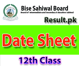 bise sahiwal 12th class Result 2025 class 10th, 9th, 11th, SSC, 12th, HSSC, FSC, FA, Inter, Matric, Intermediate, SSC Part 1, SSC Part 2, Inter Part 1, Inter part 2, 1st year, 2nd year, ICS, ICOM