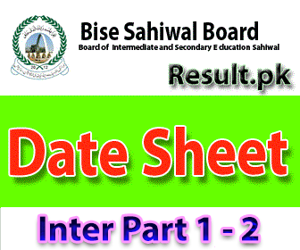 bise sahiwal  Result 2024 class 10th, 9th, 11th, SSC, 12th, HSSC, FSC, FA, Inter, Matric, Intermediate, SSC Part 1, SSC Part 2, Inter Part 1, Inter part 2, 1st year, 2nd year, ICS, ICOM